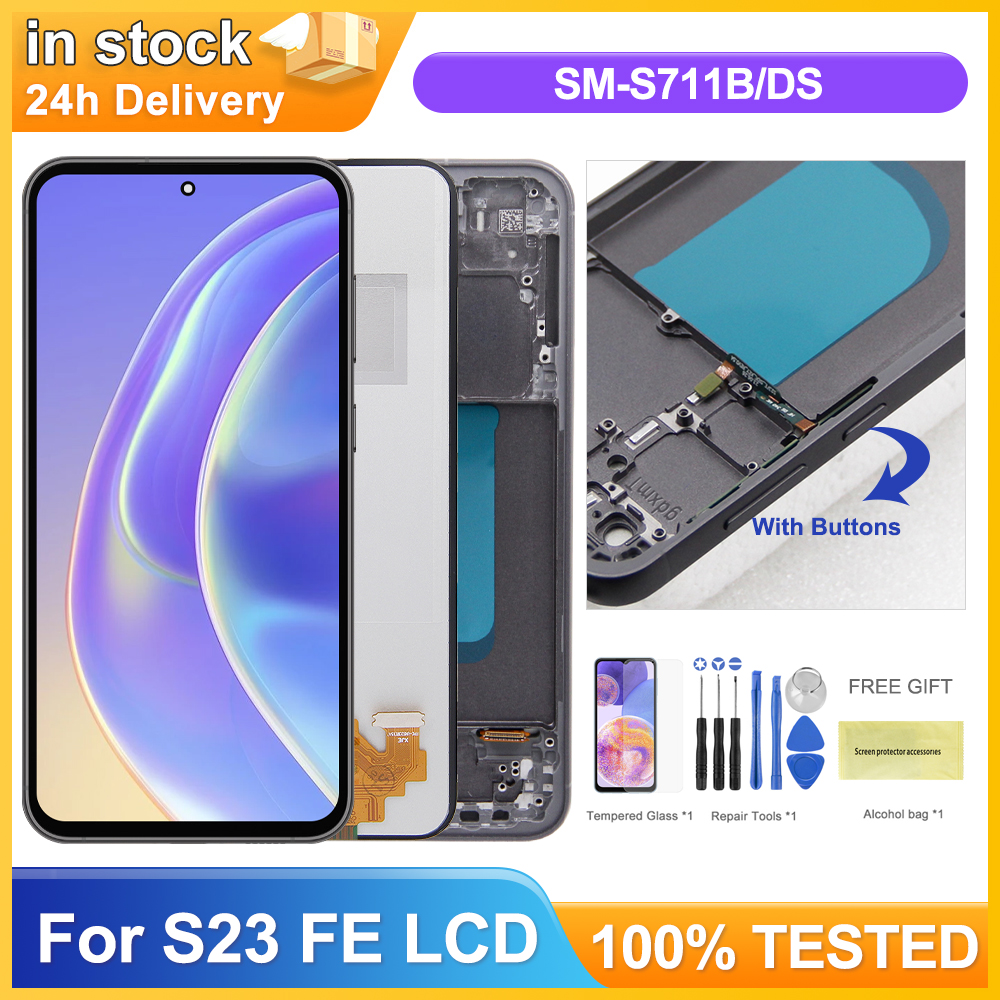 サムスン S23 Fe S711 S711B S7110 S711U 液晶ディスプレイタッチスクリーンアセンブリサムスン S23 Fe スクリーン交換部品