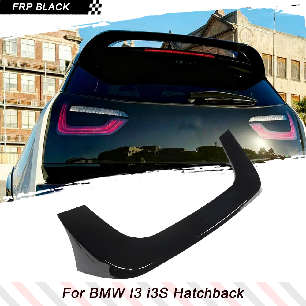 グロスブラック車のリアトランクルーフスポイラーブーツウィング BMW I3 i3S ハッチバック 2014-2020 RearWindow ウィングリップ FRP トランクウィング