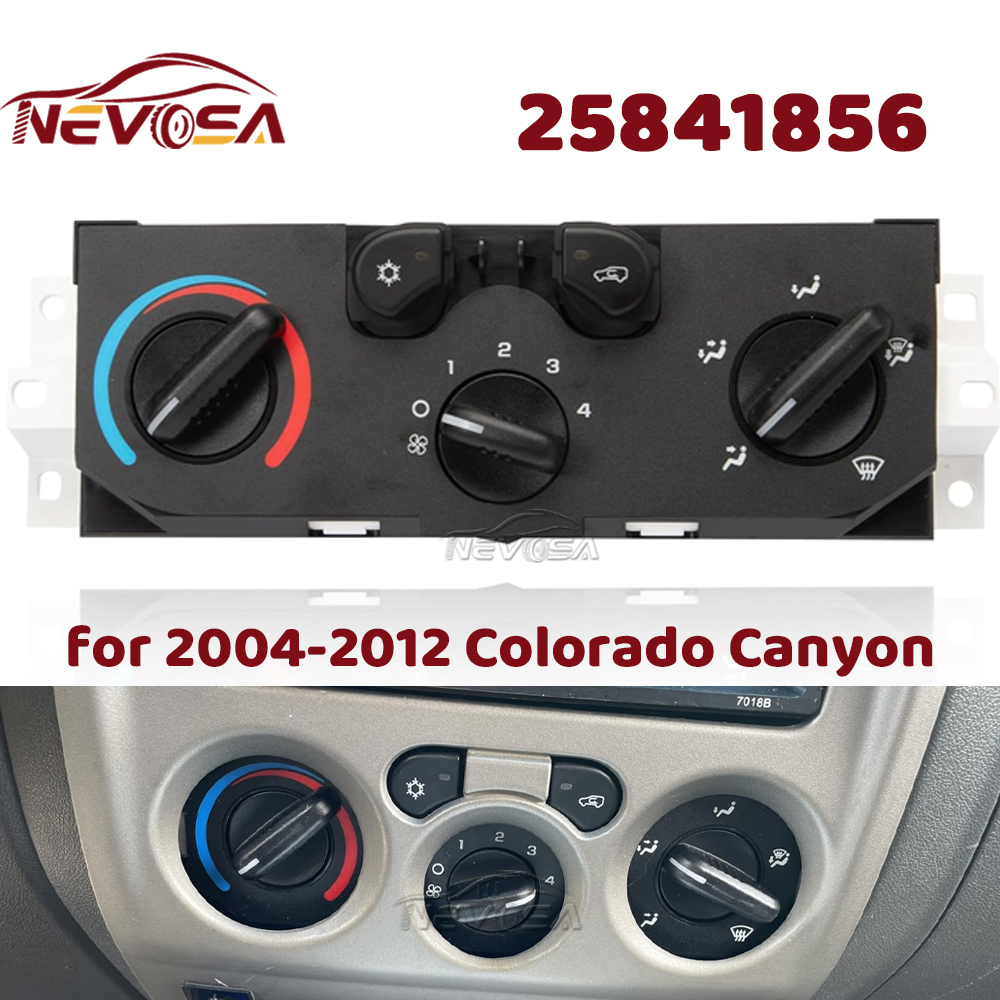 HVAC 気候制御モジュール A/C エアヒーター調整スイッチパネル 2004-2012 シボレーシボレーコロラド GMC キャニオン 25841856