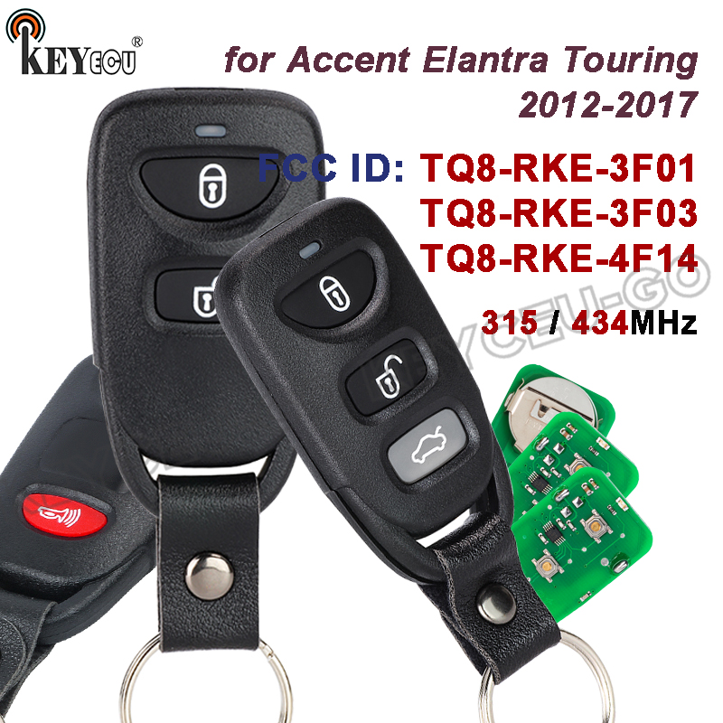 KEYECU 315 / 434MHz FCC ID: TQ8-RKE-3F01 TQ8-RKE-3F03 TQ8-RKE-4F14 ヒュンダイ アクセント エラントラ ツーリング 2012-2017 リモート キー フォブ