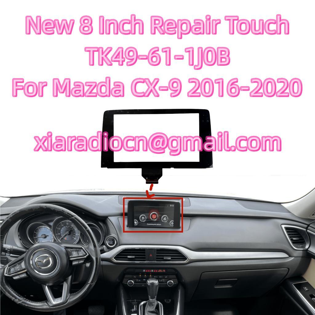 新しい 8 インチ交換タッチスクリーンガラスデジタイザ TK49-61-1J0 マツダ CX-9 2016-2019 車 CD オーディオラジオナビゲーション