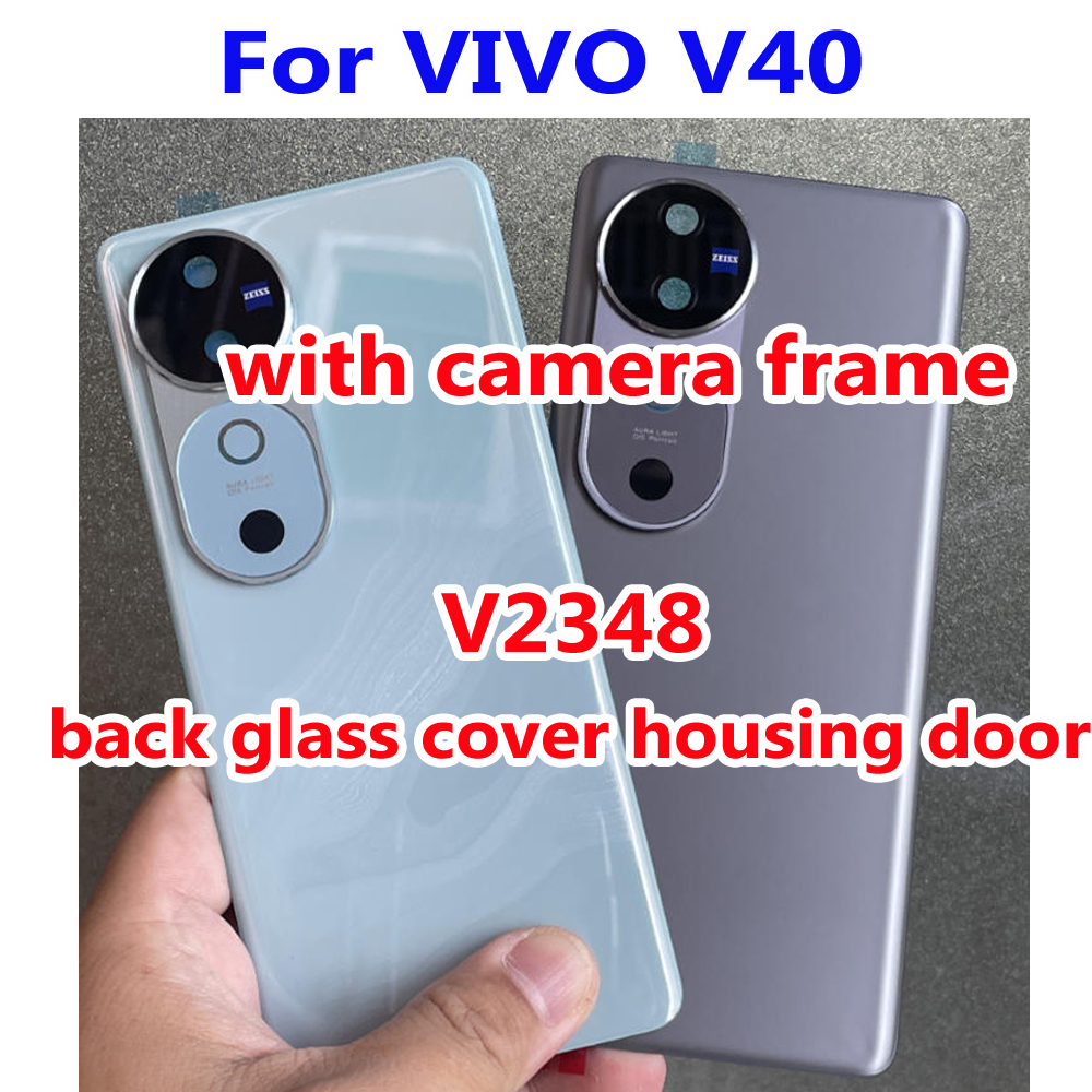 6.78 "最高の AAA バックバッテリーガラスカバーハウジング VIVO V40 5 グラム V2348 リアドアケース電話蓋交換カメラフレームレンズ