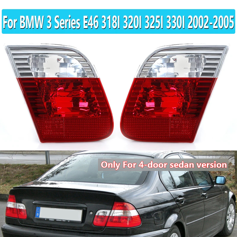 BMW 3 シリーズ E46 316i 、318i 320i 323i 325i 328i 330i 2002-2005 リアインナーテールライトブレーキライト