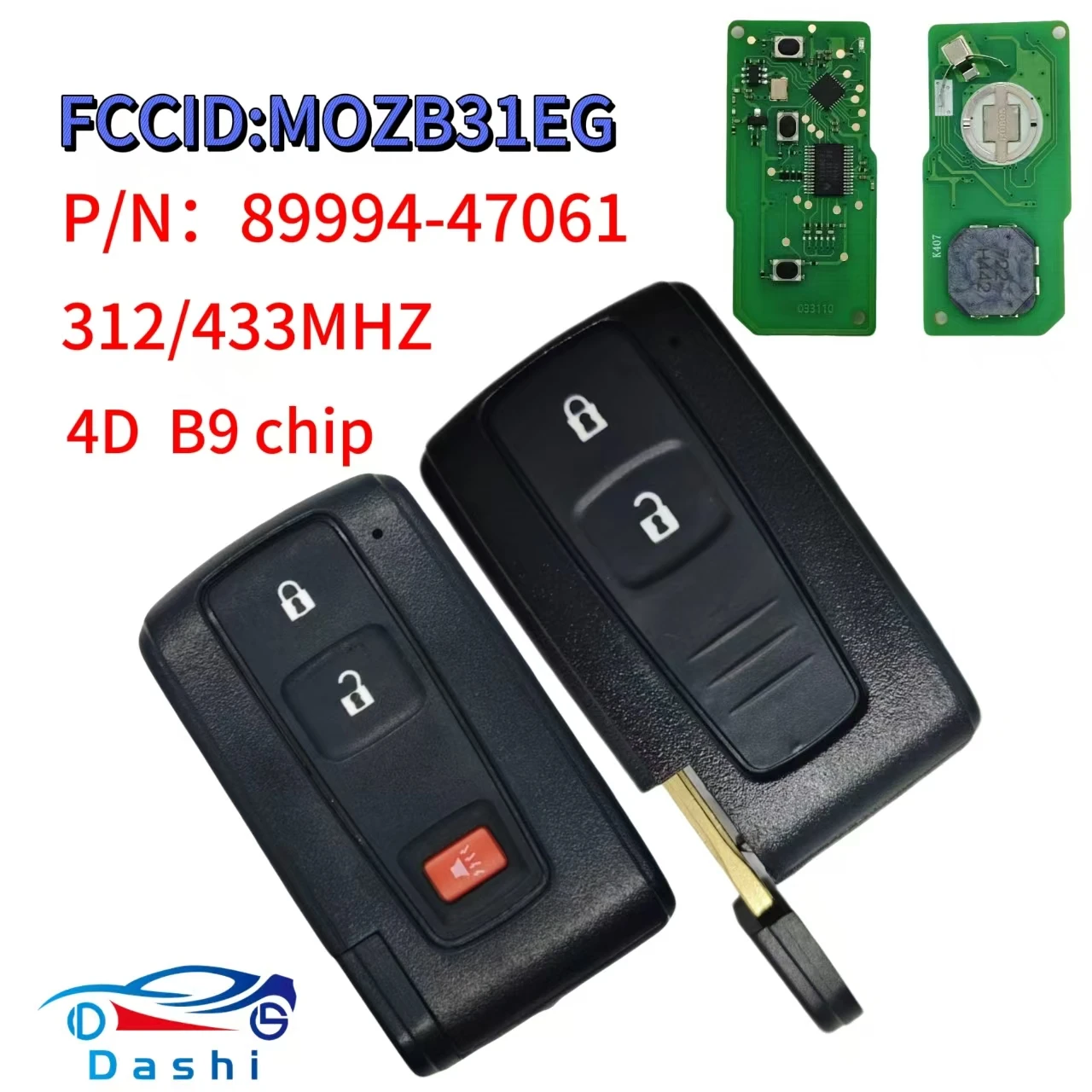 Da Shi FCC MOZB31EG 312/433MHz キー 4D B9 チップ 2/3 ボタントヨタプリウス 2004 - 2009 キーレスゴーキーフォブ