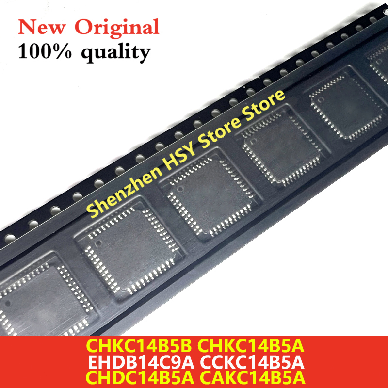 (1 個) 100% 新 CHKC14B5B CHKC14B5A EHDB14C9A CCKC14B5A CHDC14B5A CAKC14B5A QFP-48