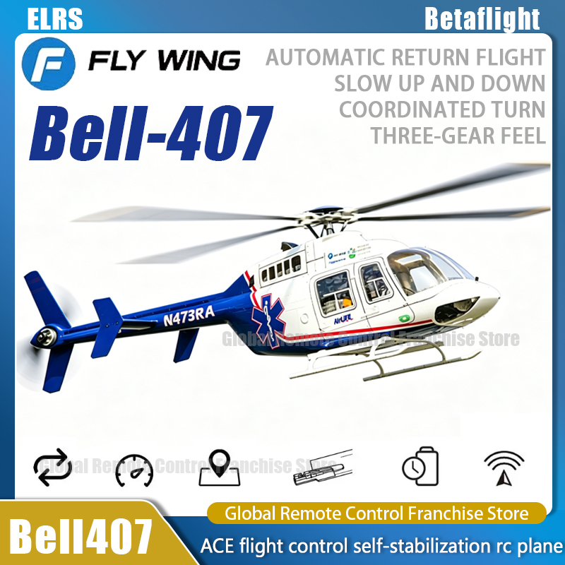 Flywing Bell407 RC ヘリコプター 470 クラス Bell 470 レベル N473RA シミュレーション飛行機、ACE 飛行制御、北斗測位システム付き