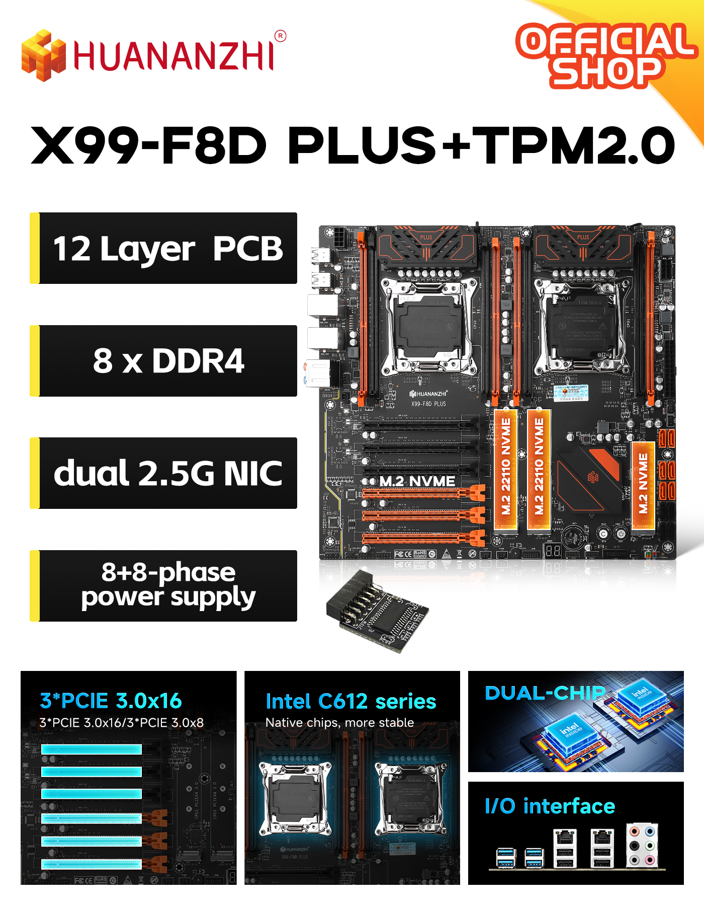 Huanazhi X99-F8D PLUS TPM2.0 マザーボード LGA2011-3 デュアル 2.5G LAN DDR4 8 * SATA M.2 NVME E-ATX