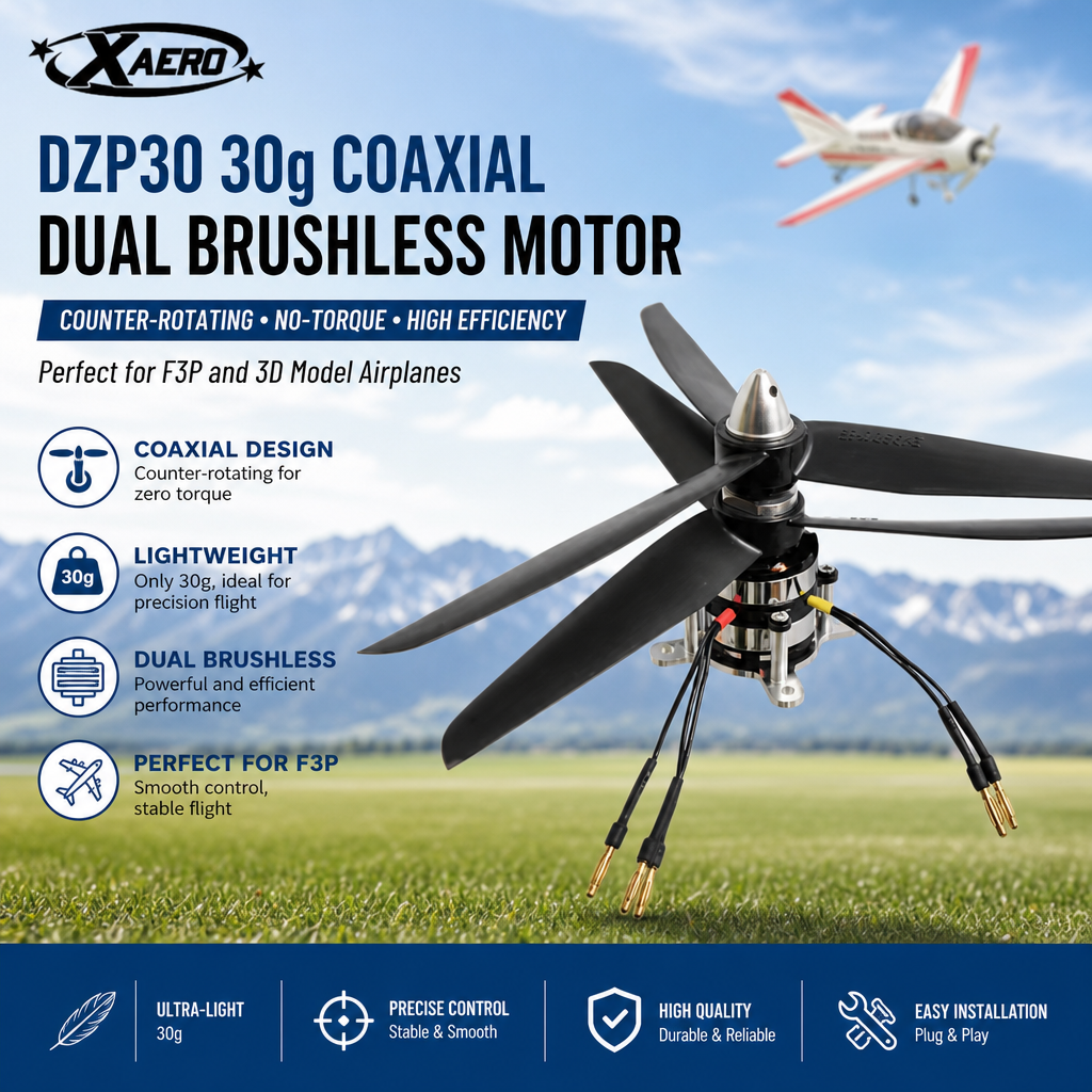 XAERO DZP30 30 グラム同軸デュアルブラシレスモーター逆回転ノートルクプロペラ付き F3P モデル飛行機用