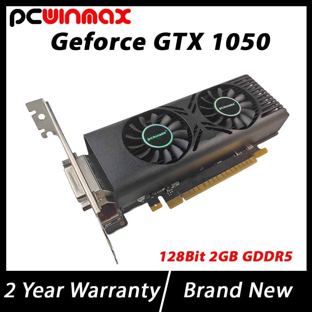 PCWINMAX製 新型GeForce GTX 1050 2GB ロープロファイルグラフィックカード GDDR5 128ビット オリジナルビデオカード GTX1050 デスクトップPC用
