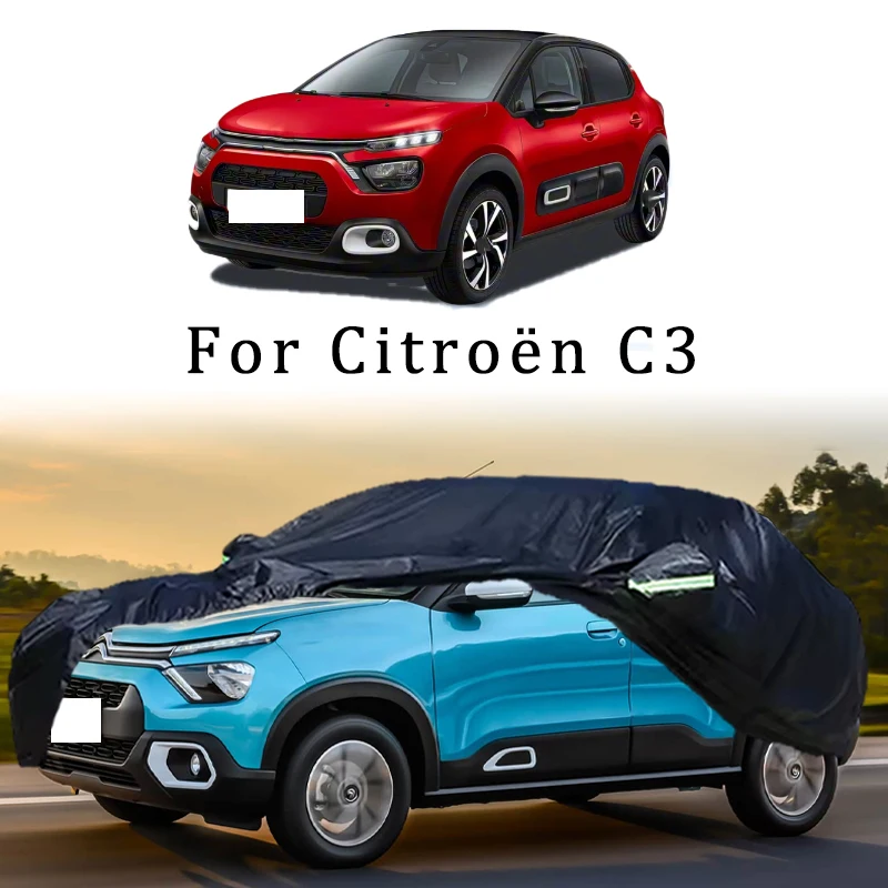For Citroen C3 Outdoor Protection Full Car Covers Snow Cover Sunshade Waterproof Dustproof Exterior Protection