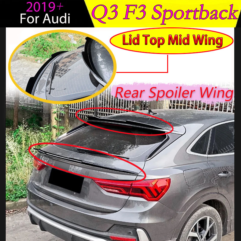 アウディ Q3 F3 スポーツバック 2019 2020 2021 2022 2023 2024 リアトランクスポイラーウイングリップ蓋トップミッドウイングボディキットチューニング自動車部品