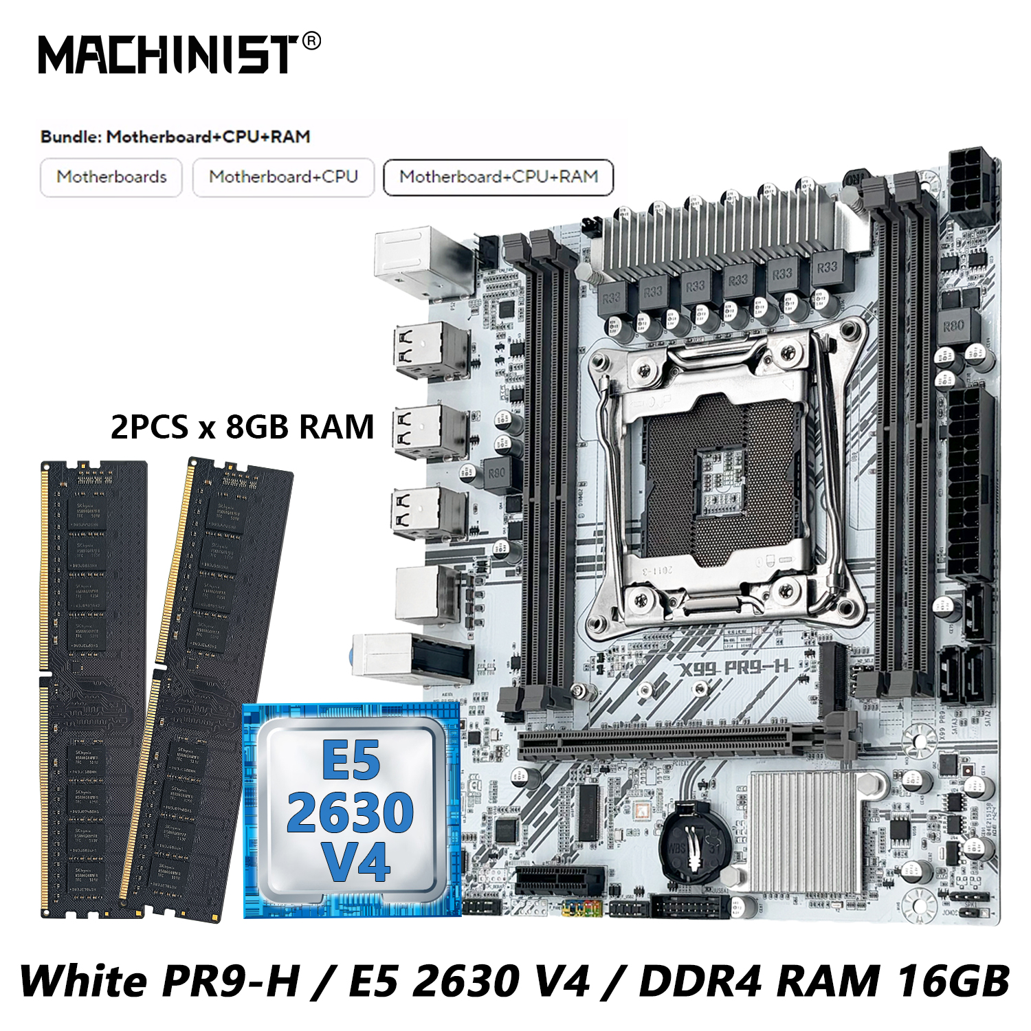 MACHINIST ホワイト X99 PR9-H マザーボード コンボ Intel Xeon E5 2630 V4 LGA 2011-3 CPU DDR4 16GB RAM NVME M.2 オプション キット セット