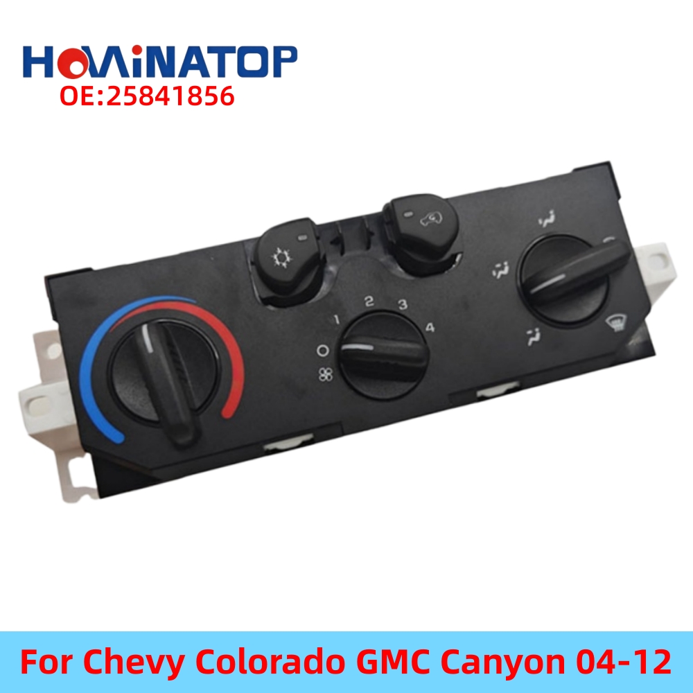 HOWINATOP 25841856 HVAC 気候制御パネルスイッチシボレーコロラド GMC キャニオン 04-12 OEM 交換