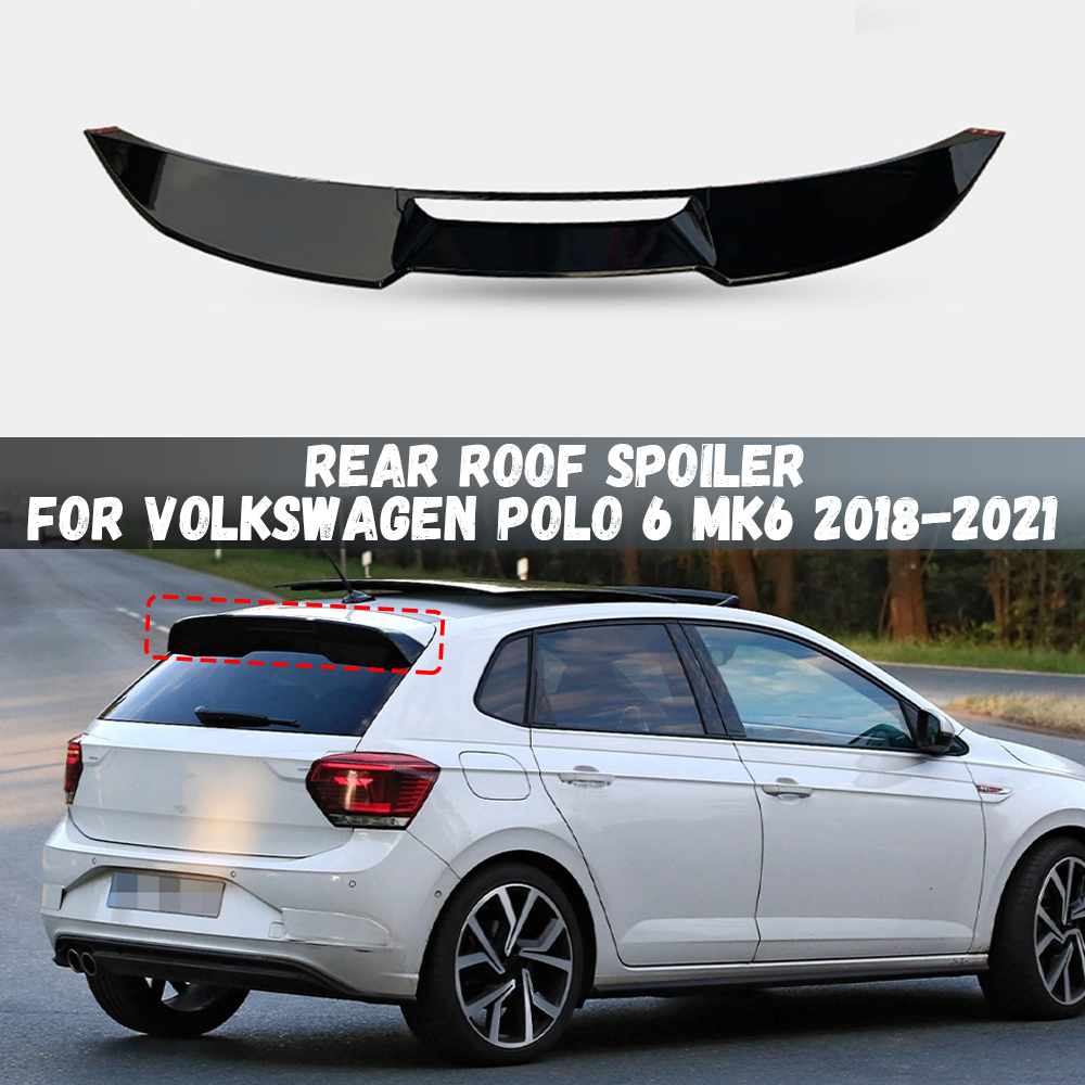 ルーフスポイラーリップウイングフォルクスワーゲン VW ポロ MK6 2018 2019 2020 2021 リアスポイラー延長車トップウイングボディキット