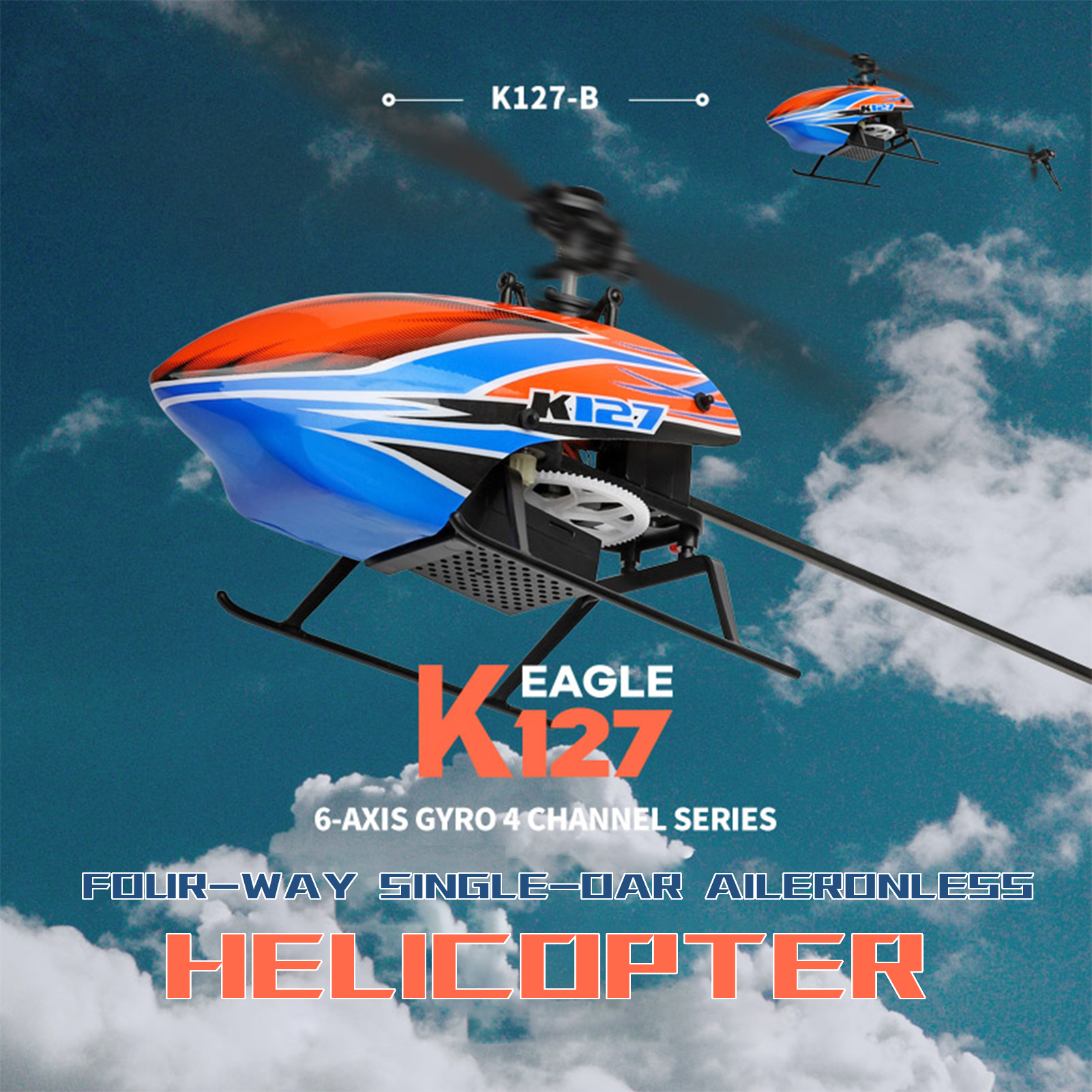 WLtoys XK K127 4CH 6 軸ジャイロシングルブレード RC ヘリコプター RTF リモートコントロールおもちゃ初心者 VS C129