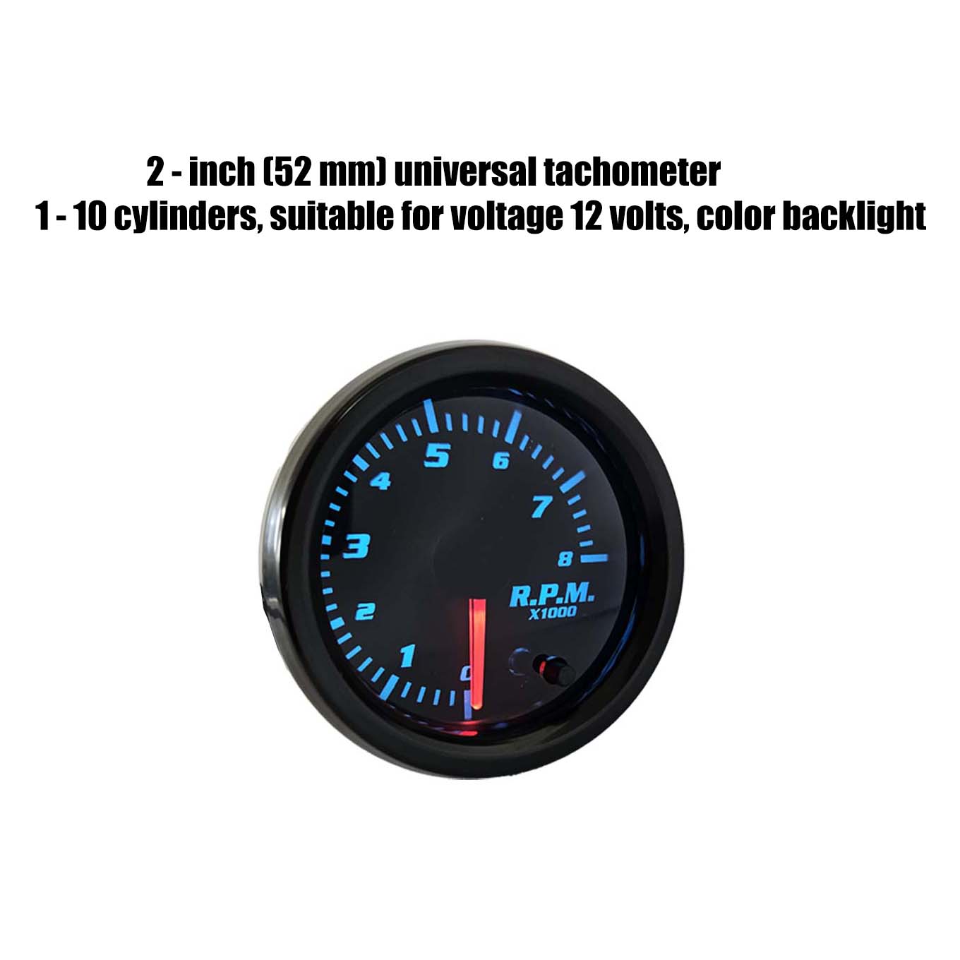 2 インチ (52 mm) ユニバーサルタコメーター、電圧 12 ボルト、1 ～ 10 シリンダー、カラーバックライトに最適