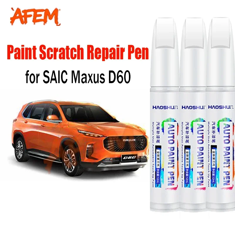 車のペイントペンスクラッチ修復タッチアップペイントペン SAIC マクサス D60 ペイントスクラッチリムーバー車のペイントケアアクセサリー