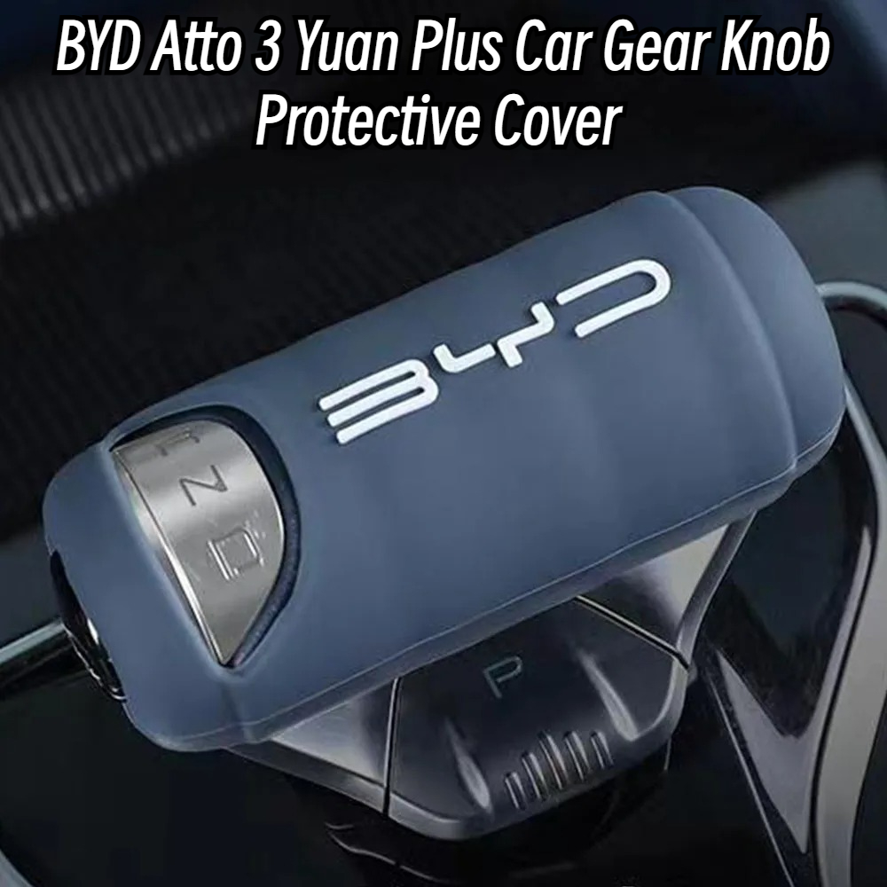BYD Atto 3 元プラス車のギアノブ保護カバーシリカゲルオートアクセサリー BYD Atto3 ATTO 3 2022 2023 2024