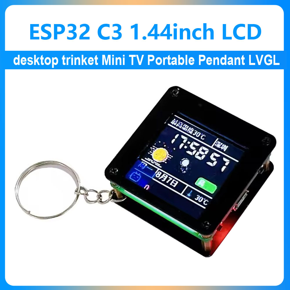 ESP32 C3 1.44inch LCD Desktop trinket Mini TV Portable Pendant LVGL Weather Station  GIF Animation & Photo Albums