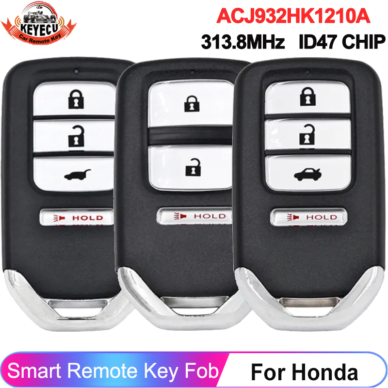 KEYECU FCC ID: ACJ932HK1210A ホンダクロスツアーアコードシビック 2013 2014 2015 2016 スマートカードキーリモート 3/4 ボタン Fob 313.8MHz