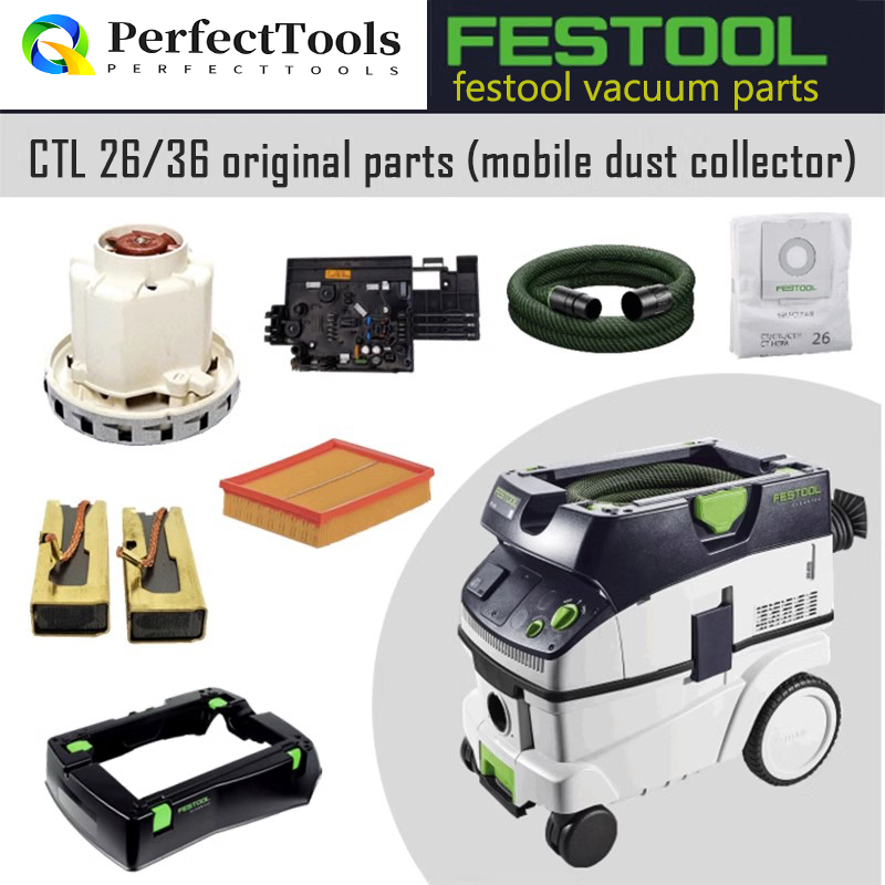 FESTOOL掃除機オリジナルアクセサリー CTL 26/36 Eモーター カーボンブラシスイッチクランプ フェリーホース アッパーカバー 掃除機バッグ など