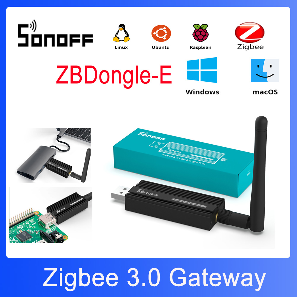 SONOFF ZBDongle-E 3.0 USB ドングル プラス ZigBee ゲートウェイ ホーム アシスタントまたは ZHA または Zigbee2MQTT 動作 SONOFF ZBMINI TRVZB S26ZBR2 SNZB