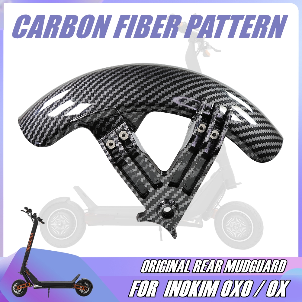 New Original Carbon Fiber Pattern Rear Fender for INOKIM OXO OX Electric Scooter Carbon Textured Mudguard Plastic Splash Guard