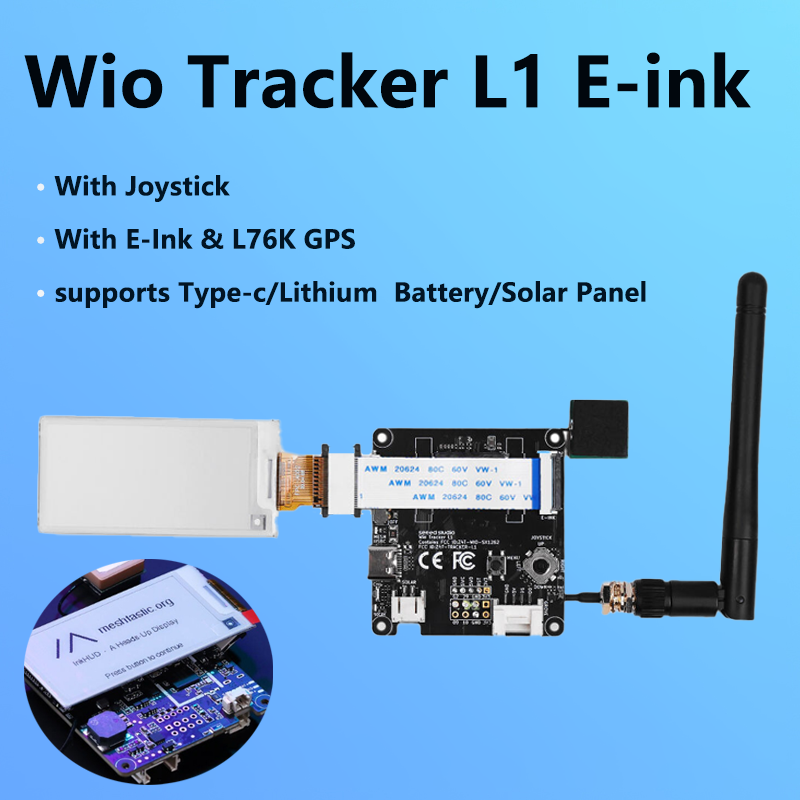 Wio Tracker L1 Meshtastic ノード E-Ink ディスプレイ Lora Wio-SX1262 862-930Mhz NRF52840 L76K GPS ワイヤレス低電力新品