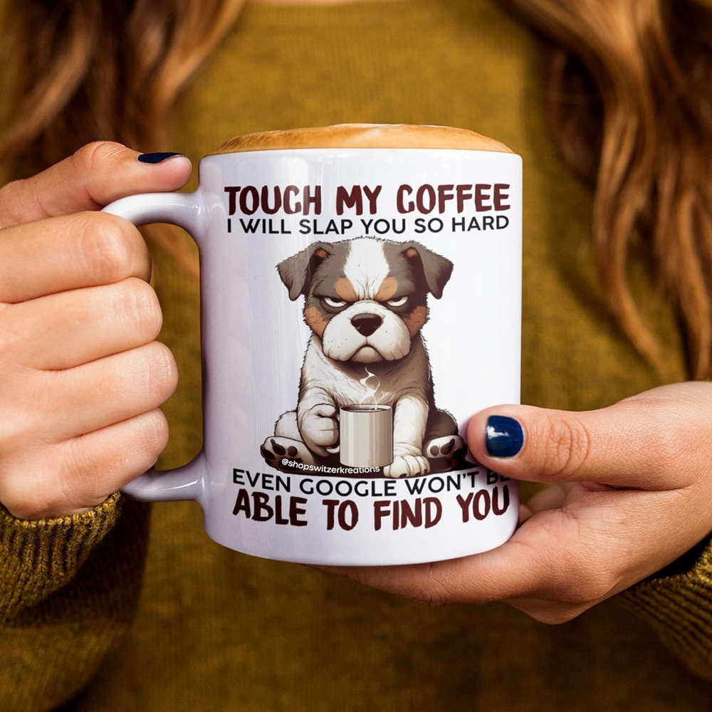 Touch My Coffee – かわいいブルドッグのデザインの面白いセラミックマグ、コーヒー愛好家や日常使いへの完璧なギフト
