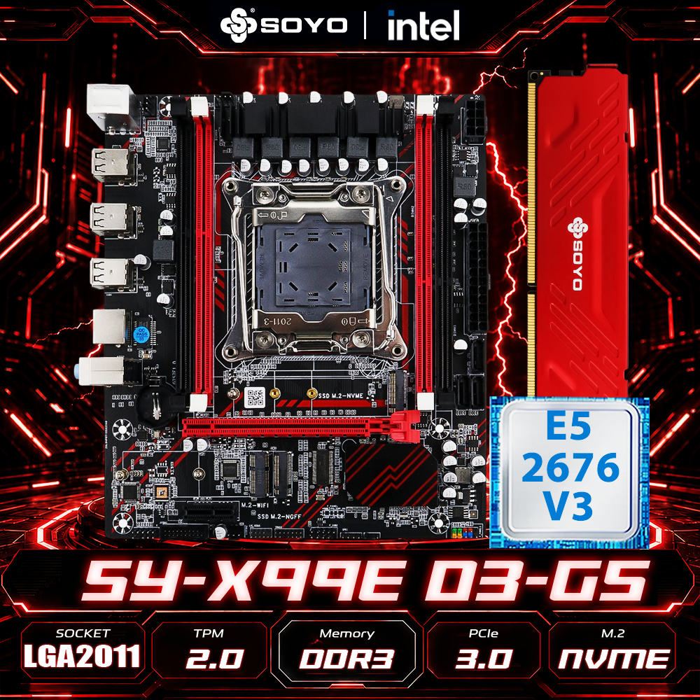 SOYO X99E DDR3 Full Kit PC Gamer TPM2.0 Intel Xeon LGA2011-3 CPU E5 2676 V3 + RAM Memory 8GB Support PCIe3.0 * 16 NVMe M.2