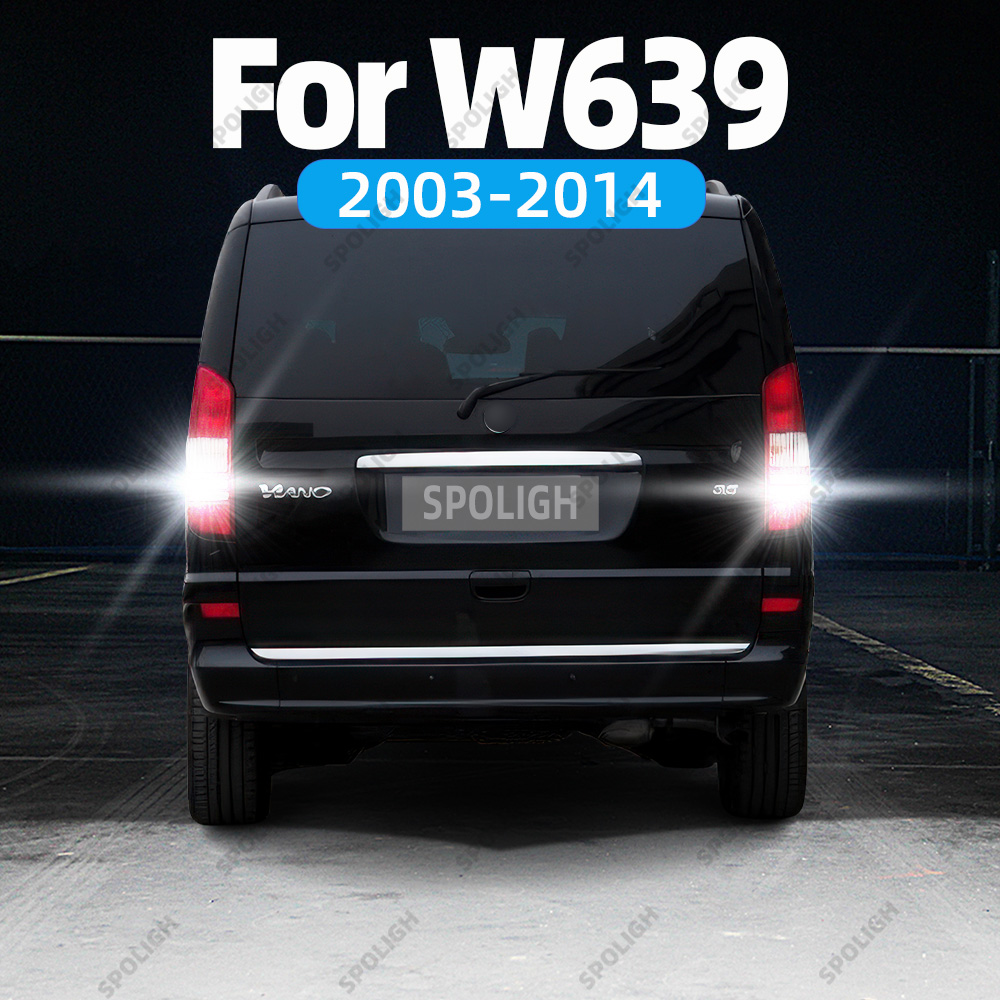 LED リバースバックアップライト逆転ランプバックアップ電球メルセデスベンツヴィトビアノ Mixto W639 2003-2014 2013 2012 2011 2010 2009