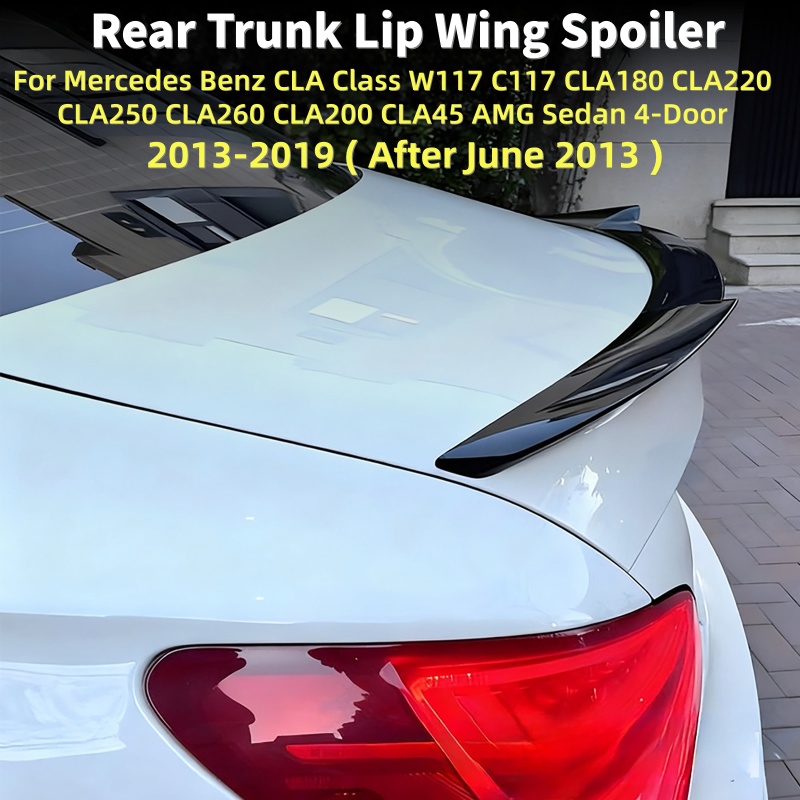 車の翼メルセデスベンツ W117 C117 CLA180 CLA220 CL​​A250 CLA260 CLA200 CLA45 AMG セダン 2014-2019 ABS トランクリップウイングスポイラー