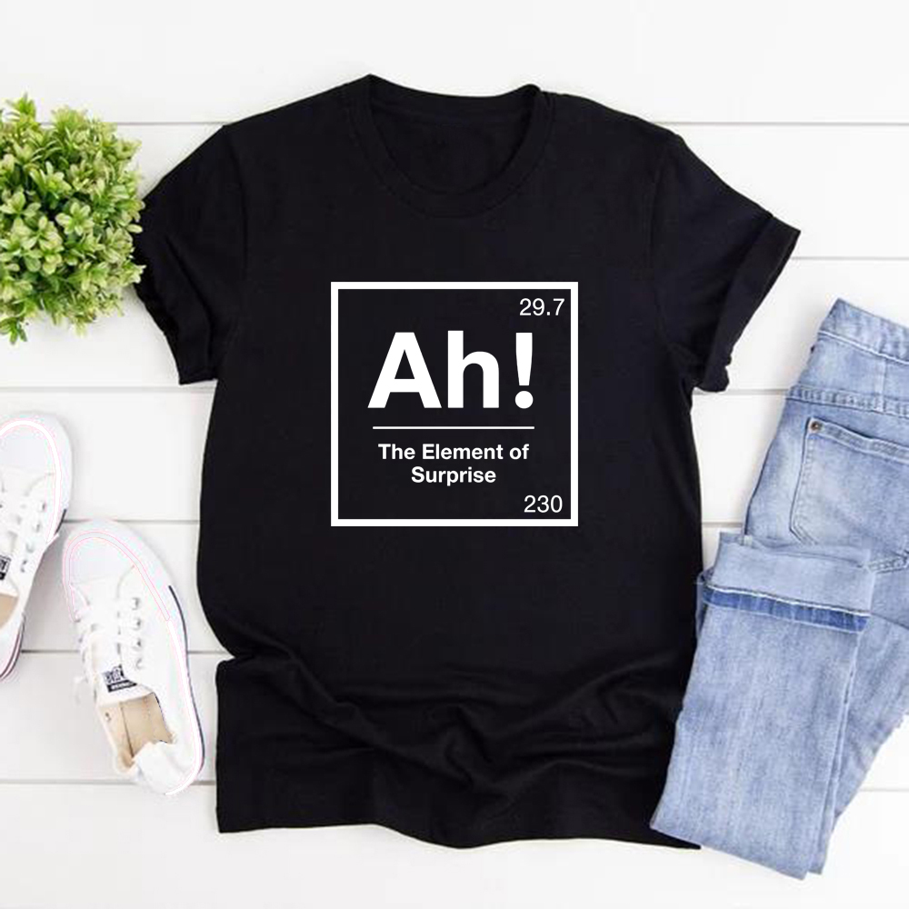 ああサプライズの要素 Tシャツプロジェクトあられメアリーシャツ化学ジョーク Tシャツ面白いグラフィック Tシャツ男性女性半袖トップス