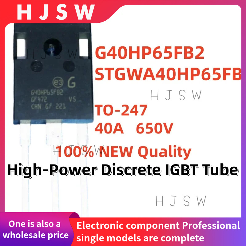 5/10/20 個 100% 真新しいと品質 G40HP65FB STGWA40HP65FB 40HP65FB TO-247 40A 650V ハイパワーディスクリート IGBT チューブ