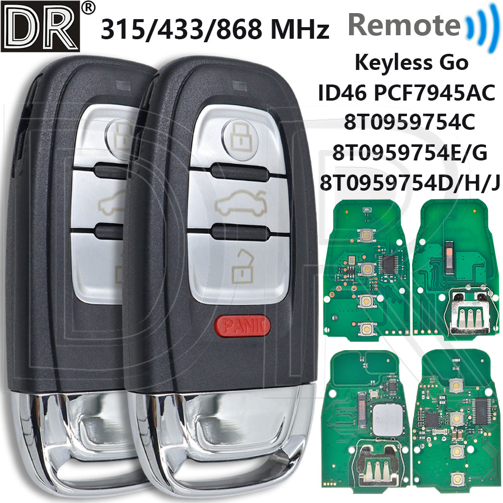 グレート ID46 PCF7945 チップ 754C/754J ハーフスマート/キーレスゴー 315/433/868MHz 車リモートキーアウディ A4 A4L A5 A6 A7 A8 RS4 S4 S5 Q5