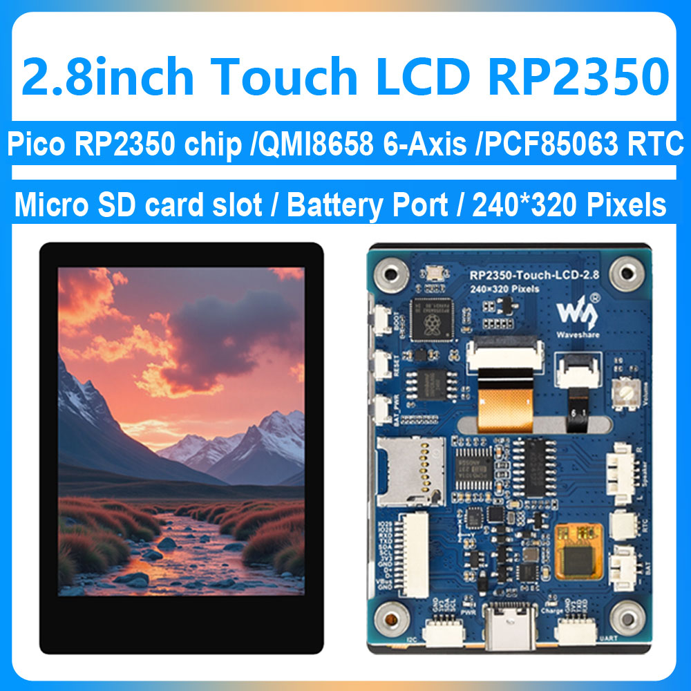 2.8 インチ LCD 容量性タッチ スクリーン RP2350 開発ボード 240x320 ディスプレイ QMI8658 6 軸 /PCM5101 オーディオ /