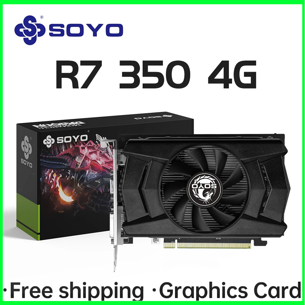 SOYO グラフィックカード R7 350 4G DDR5 128bit HDMI対応+DP+DVI デスクトップゲーミングコンピュータコンポーネント GPU ビデオカード