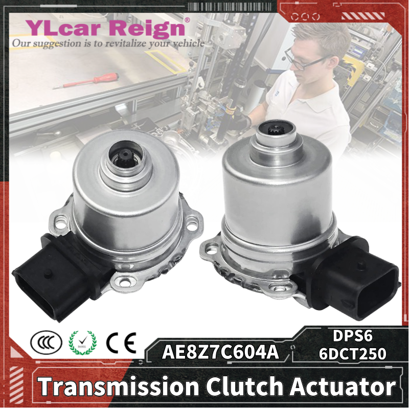 6DCT250 DPS6 AE8Z7C604A AE8Z-7C604 AE8Z7C604 自動変速クラッチアクチュエータフォードフィエスタフォーカス Transi カーアクセサリー