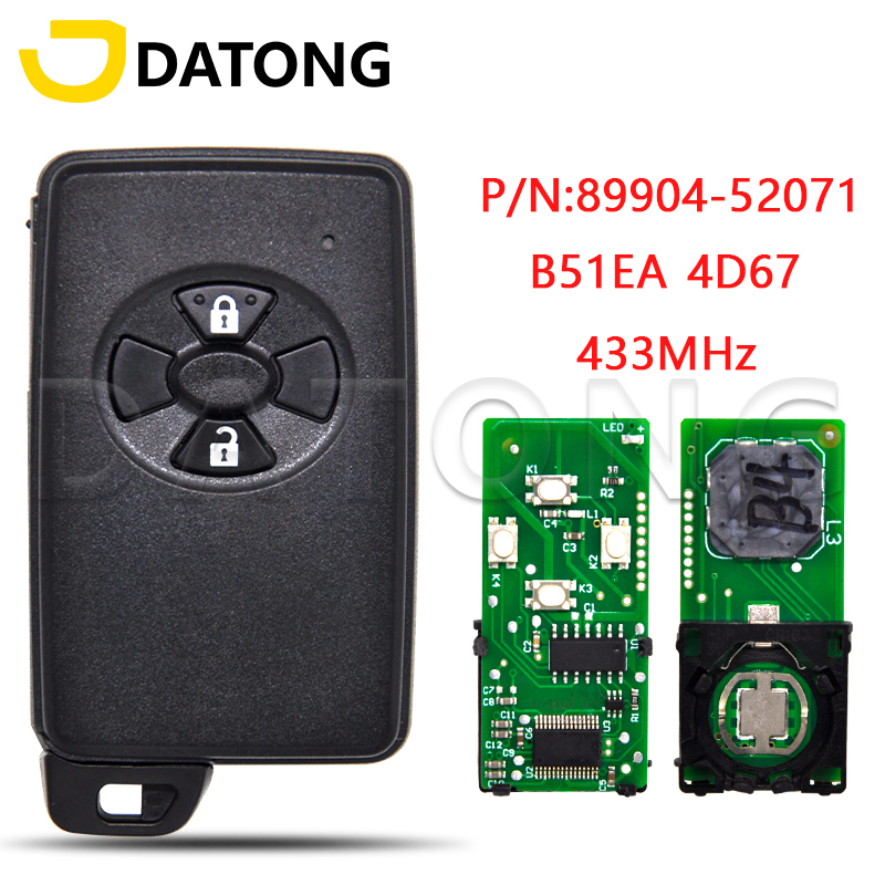大同世界車のリモートコントロールキートヨタカローラオーリス Rav4 ヤリス 2006 4D67 チップ B51EA 433MHz P/N:89904-05271 スマートカード