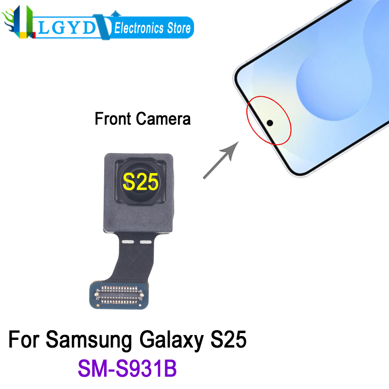 フロントカメラ Samsung Galaxy S25 SM-S931B 、 S25 前面カメラ修理交換部品
