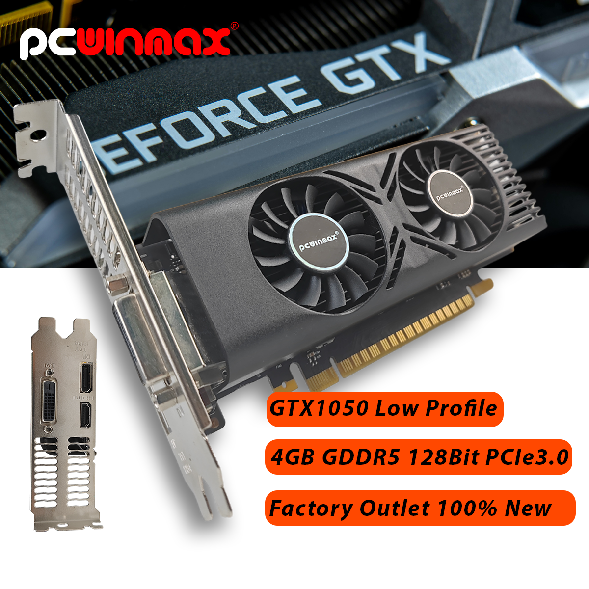 PCWINMAX製 新型GeForce GTX 1050 4GB ロープロファイルグラフィックカード GDDR5 128ビット オリジナルGPU（SFF PC用）