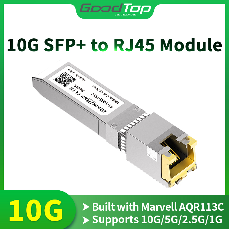Goodtop 10G SFP to RJ45 モジュール 1.25/2.5/5/10G トランシーバー 10Gb 銅線 SFP モジュール、マーベルチップ搭載、Cisco と互換性あり