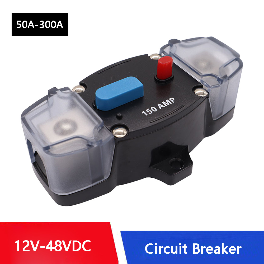 Circuit Breaker 50A 60A 80A 100A 150A 200A 250A 300A 12-48VDC Car Truck Audio Resettable Fuse Circuit Breaker with Power Protect