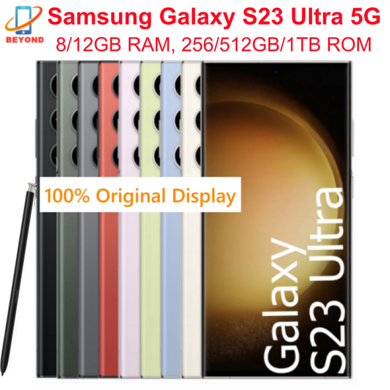 Samsung Galaxy S23 Ultra 5G S918U S918U1 S918B S918N S9180 6.8インチ 256/512GB/1TB 8/12GB Snapdragon NFC オリジナル Android 携帯電話