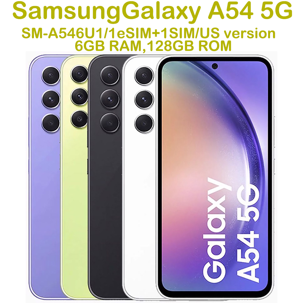改装済み Samsung Galaxy A54 5G A546U スマート Android 電話 6.4 インチ NFC Samsung 5000mAh 25W 50MP 8 コア US バージョン ロック解除