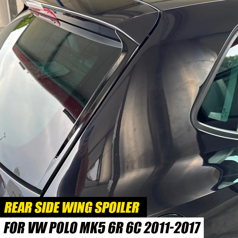 フォルクスワーゲンアクセサリー VW ポロ MK5 2011 2022 2013 2014 2015 2016 2017 グロスブラックリアウィンドウスポイラーサイドウイングトリム