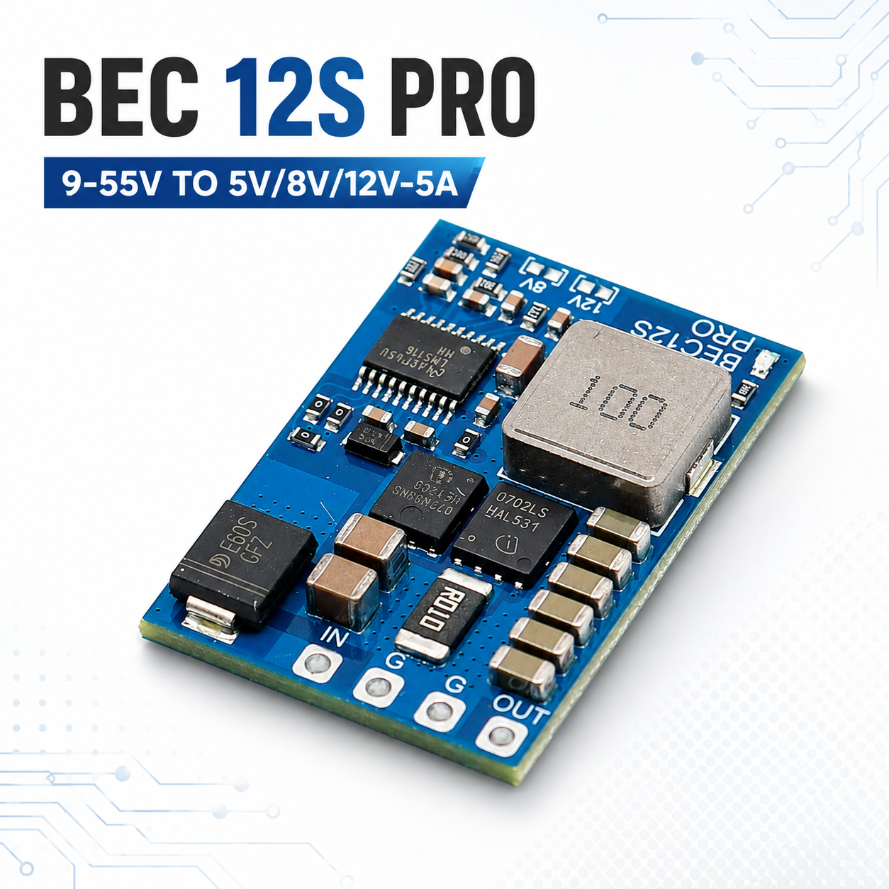 BEC12S PRO 9-55V TO 5V/8V/12V-5A BEC Module 3-12S Overcurrent Protection & Self-recovery for RC Airplane Multirotor MATEK Style