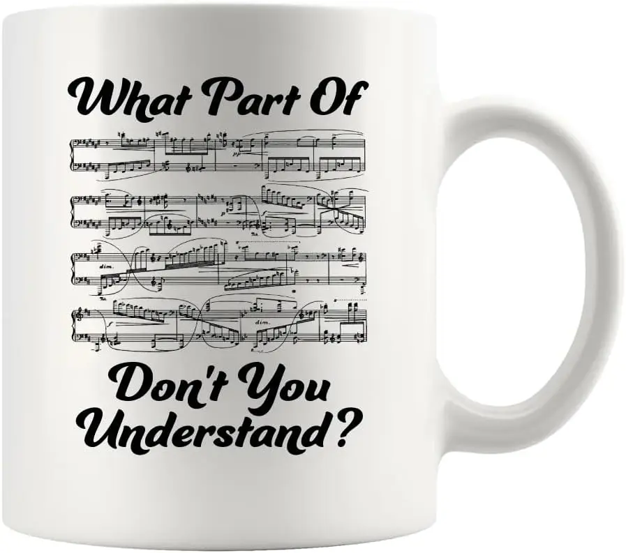 What You Don't Know 音楽教師 ホリデーギフト 面白いミュージシャン セラミックカップ 楽譜 コーヒーマグ (ホワイト)