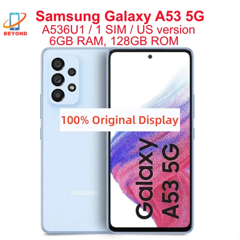 サムスンギャラクシー A53 5 グラム A536U1 A536B A536E A5360 6.5 "6 ギガバイト RAM 128/256 ギガバイトオクタコア Exynos NFC オリジナル Android 携帯電話