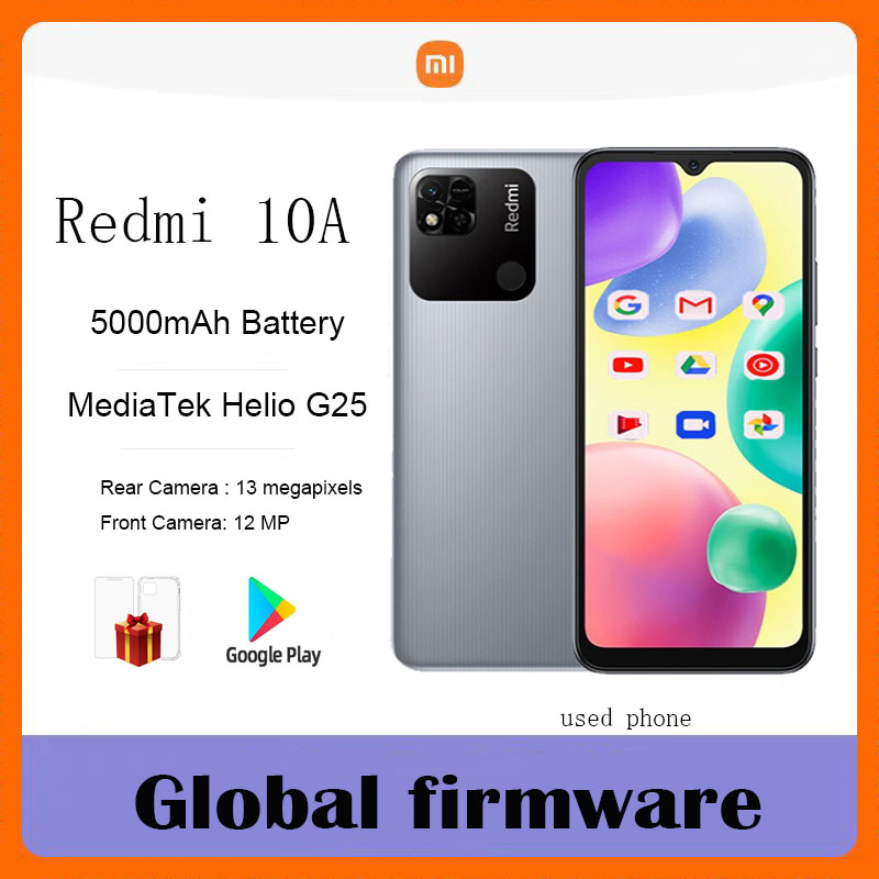 グローバル ファームウェア Xiaomi Redmi 10A スマートフォン 6.53 ' HD ディスプレイ Helio G25 オクタコア 13MP 5000mAh 中古電話